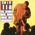 Antonio Hart - Don't You Know I Care '1992