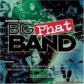 Gordon Goodwin's Big Phat Band - Swingin' For The Fences '2001