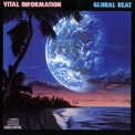 Vital Information - Global Beat '1986
