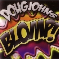 Doug Johns - Blomp! '2012