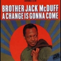 Brother Jack Mcduff - A Change Is Gonna Come / Double Barrelled Sou '1999