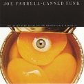 Joe Farrell - Canned Funk '1974