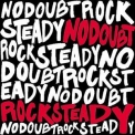No Doubt - Rock Steady '2001