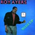 Roy Ayers - Wake Up '1989