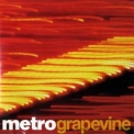 Metro - Grapevine '2002