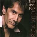 Rick Vito - Talk That Talk '2006
