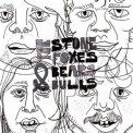 The Stone Foxes - Bears & Bulls '2010