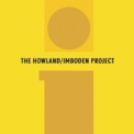 Howland-imboden Project - The Howland-imboden Project '2001