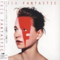 Trix - Fantastic '2009