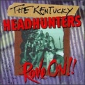 The Kentucky Headhunters - Rave On '1993
