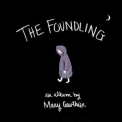 Mary Gauthier - The Foundling '2010