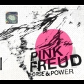 Pink Freud - Horse & Power '2012