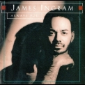 James Ingram - Always You '1993