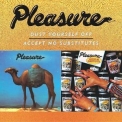 Pleasure - Dust Yourself Off + Accept No Substitutes '1976
