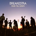 Breakestra - Dusk Till Dawn '2009