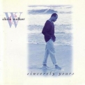 Chris Walker - Sincerely Yours '1993
