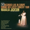 Mahalia Jackson - Recorded Live In Europe (1961) '2001
