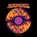 Monophonics - In Your Brain '2013
