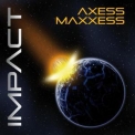 Maxxess - Impact '2010