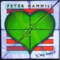 Peter Hammill - X My Heart '1996