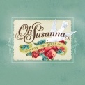 Oh Susanna  - Soon The Birds '2011