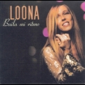Loona - Baila Mi Ritmo '2002