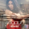 Anggun - Echoes '2011