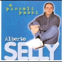 Alberto Selly - A Piccoli Passi '2002
