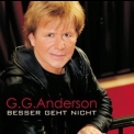 G.G. Anderson - Besser Geht Nicht '2010