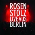 Rosenstolz - Live Aus Berlin '2003