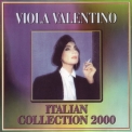 Viola Valentino - Italian Collection '2000
