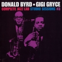 Donald Byrd - Gigi Gryce - Complete Jazz Lab Studio Sessions (3CD) '1957