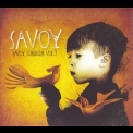 Savoy - Savoy Songbook Vol. 1 '2007