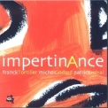 Franck Tortiller - Michel Godard / Patrice Héral / Impertinance '2005