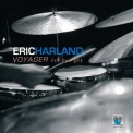 Eric Harland - Voyager. Live By Night '2010