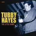 Tubby Hayes - The Little Giant (4 CD) '2007
