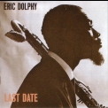Eric Dolphy - Last Date '1964