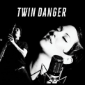 Twin Danger - Twin Danger [24/44.1] '2015