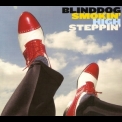 Blinddog Smokin' - High Steppin' '2015