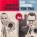 J.j. & Kai - Trombone For Two '2007