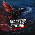 Tracktor Bowling - Бесконечность '2015