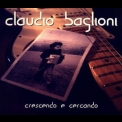 Claudio Baglioni - Crescendo E Cercando '2005