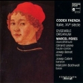 Marcel Peres, Ensemble Organum - Codex Faenza '1994