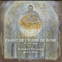 Ensemble Organum - Chant de l'Eglise de Rome (VI - XIII siccles) '2008