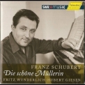 Schubert - Die Schone Mullerin '2009