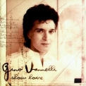 Gino Vannelli - Slow Love '1998