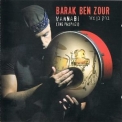 Barak Ben Zour - Wannabi (the Prophet) '2010