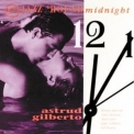 Astrud Gilberto - Jazz 'round Midnight 12 '1996