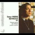 Marie Keyrouz - Chants Sacres De L'orient '1994