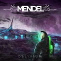 Mendel - Oblivion '2015